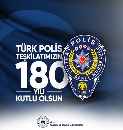 Türk Polis Teşkilatımızın 180. Yılı 