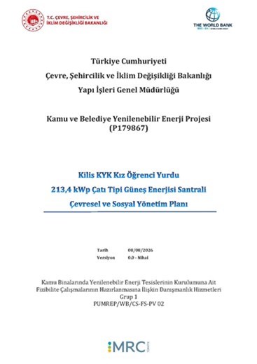 Kilis KYK Kız Öğrenci Yurdu 213,4kWpÇatıTipi Güneş Enerjisi Santrali Çevresel ve Sosyal Yönetim Planı